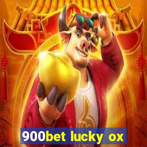 900bet lucky ox